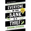 Benjamin Stevenson Everyone In This Bank Is A Thief (Copertina rigida)