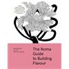 René Redzepi The Noma Guide to Building Flavour (Copertina rigida)