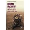 Cormac McCarthy No es país para viejos / No Country for Old Men (Tascabile)
