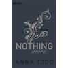Anja Mehrmann Anna Todd Sabine Schil Nothing more: Roman (After, Ban (Tascabile)