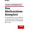 Dr. Frank Schir Das Methusalem-Komplott: Die Menschheit altert in un (Tascabile)