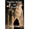 Victor Hugo Notre-Dame de Paris (Tascabile)