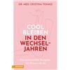 Cristina Tomasi Cool bleiben in den Wechseljahren. Ein umfassender R (Tascabile)