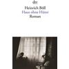 Heinrich Boll Haus ohne Huter (Tascabile)