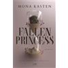 Mona Kasten Fallen Princess (Everfall Academy, Band 1) (Copertina rigida)