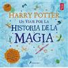 The British Lib Harry Potter: Un viaje por la historia de la magia / (Tascabile)