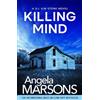 Angela Marsons Killing Mind (Tascabile) Detective Kim Stone