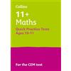 Letts 11+ 11+ Maths Quick Practice Tests Age 10-11 (Year 6) (Tascabile)