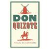 Miguel de Cervantes Don Quixote (Tascabile) Evergreens