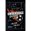 Carlsen Underdogs United - Ein Team für alle: Mitreißende Fußballgeschichte ab 10 Jahren