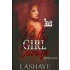Lashaye Pretty Girl Savage (Tascabile)