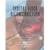 Dr Vivek V B Orbital floor reconstruction (Tascabile)