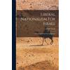 Joseph Agassi Liberal Nationalism For Israel (Tascabile)