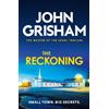 John Grisham The Reckoning (Tascabile)