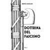 Benito Mussolini Dottrina del Fascismo (Tascabile)