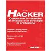 Jackson Libri Hacker. Conoscere le tecniche di attacco e le strategie di protezione