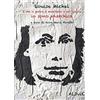 Al3vie Louise Michel è che il potere è maledetto e per questo io sono anarchica