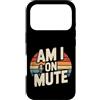Rumori e risatine a distanza Custodia per iPhone 17 Pro Am I On Mute Chiama riunione remota