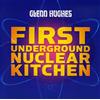 Frontiers First Underground Nuclear Kitchen