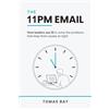 CoachBay Limited The 11PM Email: How leaders use AI to solve the problems that keep them awake at night
