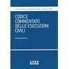 Utet Giuridica Codice commentato delle esecuzioni civili