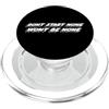 Watch TV Movies & Books on Radio Compute Non iniziare nessuno non sarà nessuno | Non iniziare nessuno PopSockets PopGrip per MagSafe