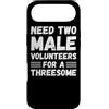 Funny Adult Jokes Dirty Humor Naughty Ga Custodia per iPhone Air Hai bisogno di due volontari maschi per un umorismo adulto divertente trio