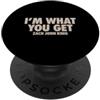Zach John King Sono quello che ottieni PopSockets PopGrip Adesivo