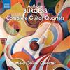 Naxos Anthony Burgess: Complete Guitar Quartets