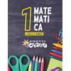 DIDATTICA CREATIVA SRL MATEMATICA 1°: LOGICA E NUMERI
