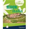 Giunti T.V.P. Le sfide di Eden. Regioni d'Italia. Per la Scuola media. Con e-book. Con espansione online