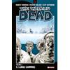 SaldaPress The walking dead. Il lungo cammino (Vol. 2)
