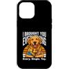 Dog Lover Funny Cute Custodia per iPhone 12 Pro Max Ti ho portato tutto, ogni singolo cane giocattolo