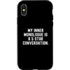 Clever Mindful Thoughts Custodia per iPhone X/XS il mio monologo interiore è una conversazione a 5 stelle spiritosa