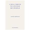 Fitzcarraldo Editions I will write to avenge my people: Annie Ernaux's Nobel lecture