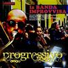 La Banda Improvvisa Progressivo Live Ep (CD)