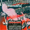 Lotti Paolo Hendrix (CD)