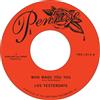 Los Yesterdays Who Made You You/Louie Louie (Vinyl LP) 7" Single
