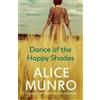 Alice Munro Dance of the Happy Shades (Tascabile)