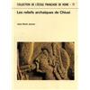 Jannot,Jean-René. - Les reliefs archaïques de Chiusi.