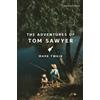 Mark Twain The Adventures of Tom Sawyer (Tascabile) Signature Editions