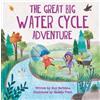 Kay Barnham Maddie Frost The Great Big Water Cycle Adventure (Copertina rigida)