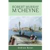 Andrew A. Bonar The Life of M'Cheyne (Tascabile)