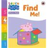 Learn with Peppa Phonics Level 4 Book 10 - Find Me! (Phonics Reader) (Tascabile)