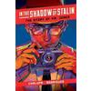 Andrea Chalupa In the Shadow of Stalin: The Story of Mr. Jon (Copertina rigida)
