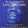 Terry Lightfoot The Special Magic Of Louis Armstrong: A MUSICAL TRIBUTE TO (CD)
