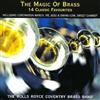 The Rolls Royce Coventry Brass Ba Magic of Brass, The: 14 Classic Favourit (CD)