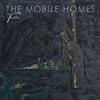 The Mobile Homes Tristesse (CD) Album