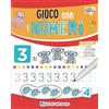 Edizioni del Borgo Gioco con i numeri. Con pennarello cancellabile