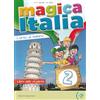 ELI Magica Italia. Libro studente. Con File audio per il download (Vol. 2): Libro dello studente + libro digitale
